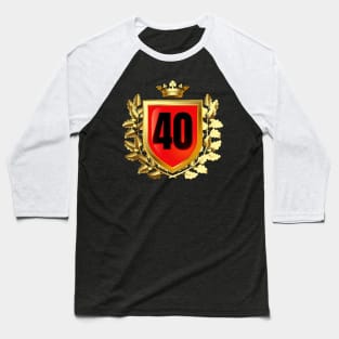 40th Birthday Golden Crest Crown With Laurel Baseball T-Shirt